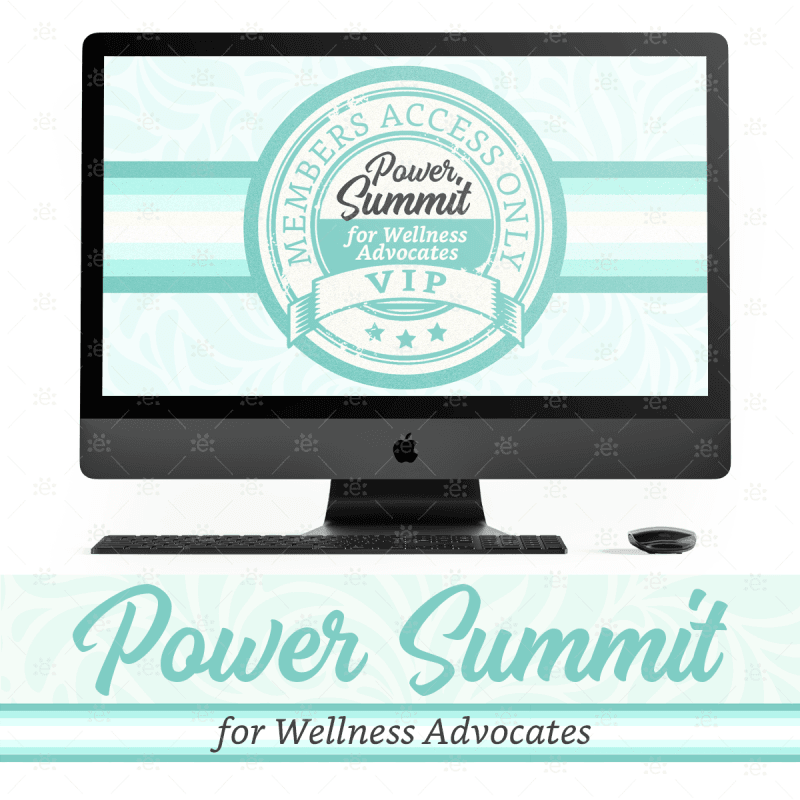 Power Summit For Wellness Advocates